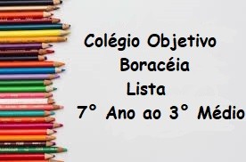 7° ANO ENSINO FUNDAMENTAL II AO 3° ANO ENSINO MÉDIO