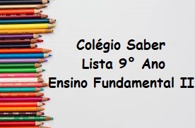 9° ANO ENSINO FUNDAMENTAL II