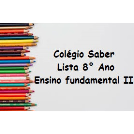 8° ANO ENSINO FUNDAMENTAL II